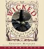 Wicked CD (Wicked Years, Band 1)
