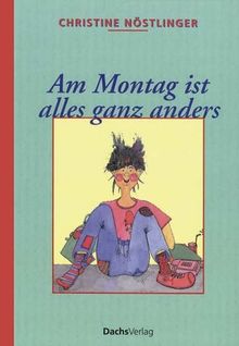 Am Montag ist alles ganz anders