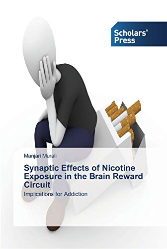 Synaptic Effects of Nicotine Exposure in the Brain Reward Circuit: Implications for Addiction