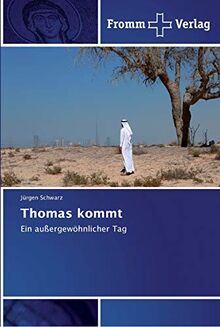 Thomas kommt: Ein außergewöhnlicher Tag