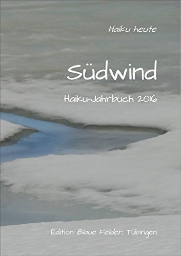 Volker Friebel - GEBRAUCHT Südwind Haiku-Jahrbuch 2016 - Preis vom 02102023 050404 h