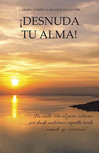 ¡Desnuda tu Alma!