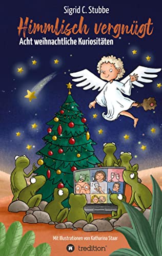 Himmlisch vergnügt: Acht weihnachtliche Kuriositäten