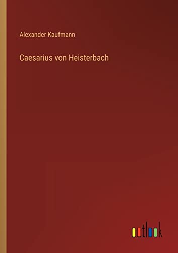 Caesarius von Heisterbach