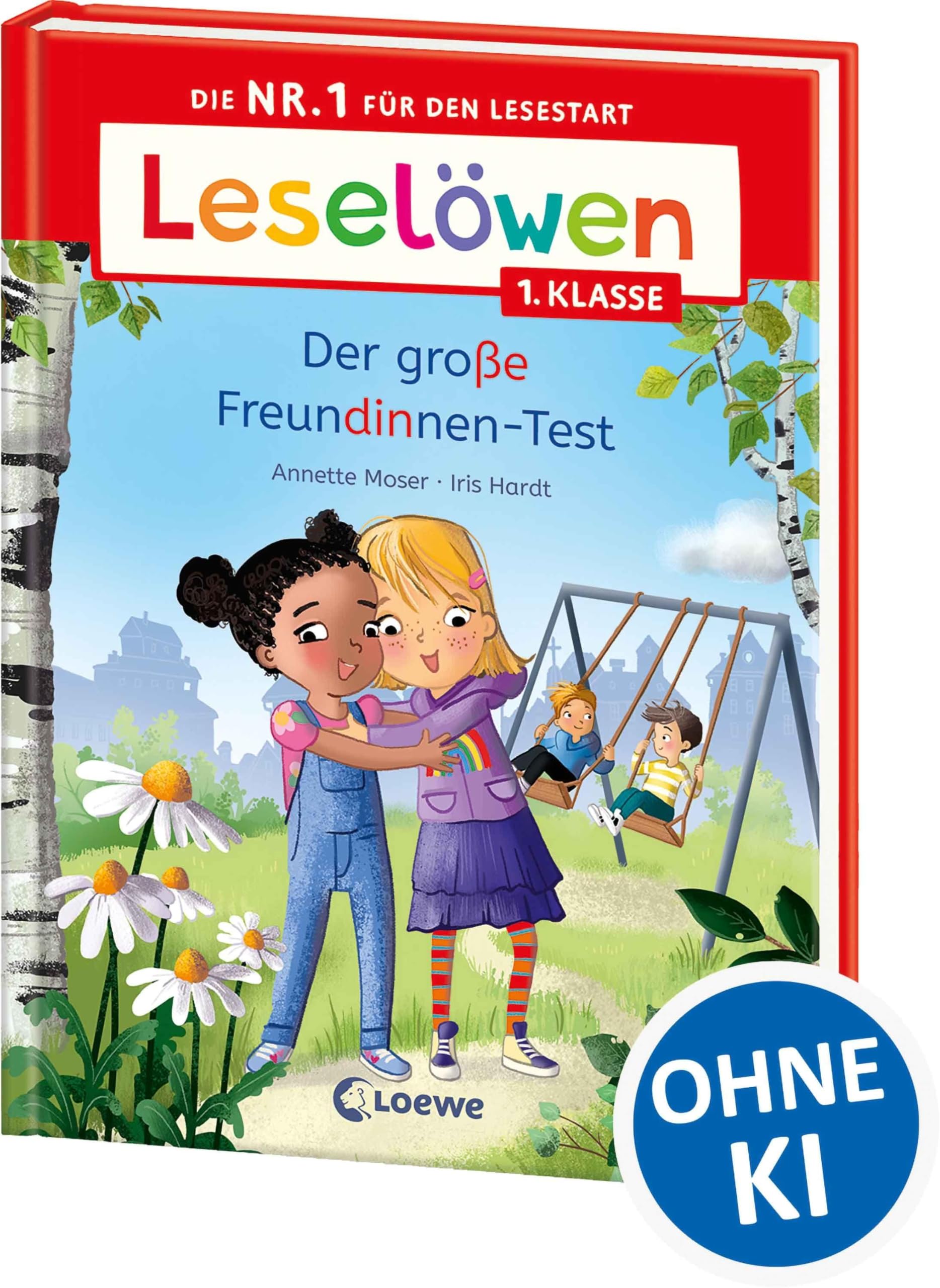 Leselöwen 1. Klasse - Der große Freundinnen-Test: Die Nr. 1 für den Lesestart - Mit Silbenfärbung und Leselernschrift ABeZeh - Erstlesebuch für Kinder ab 6 Jahren