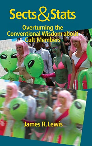 Sects & Stats: Overturning the Conventional Wisdom about Cult Members