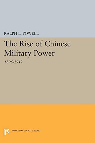 Rise of the Chinese Militray Power (Princeton Legacy Library)