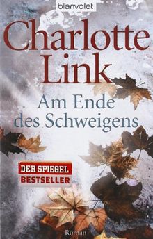Am Ende des Schweigens: Roman von Link, Charlotte | Buch | Zustand gut