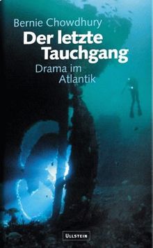 Der letzte Tauchgang. Drama im Atlantik