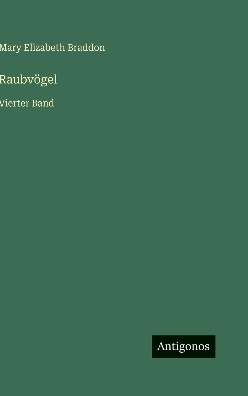 Raubvögel: Vierter Band