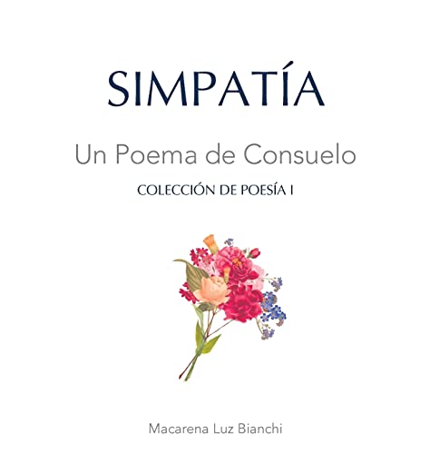 Simpatía: Un Poema de Consuelo (Colección de Poesía)