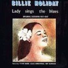 Lady Sings The Blues Original Sessions 1937-1947