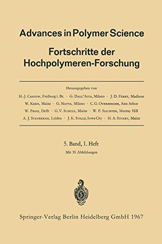 Advances in Polymer Science 5/1: Fortschritte der Hochpolymeren-Forschung