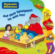 Benjamin Blümchen. Auf dem Spielplatz ist was los