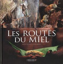 Les routes du miel