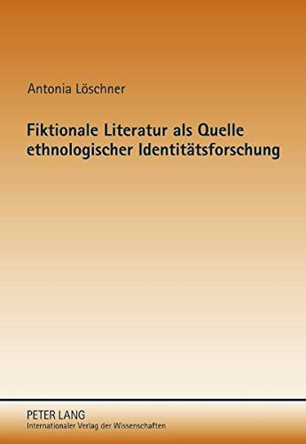 Fiktionale Literatur als Quelle ethnologischer Identitätsforschung: Identitätsbedürfnisse im zeitgenössischen Melanesien