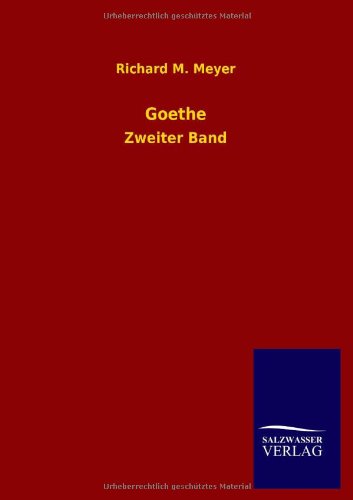 Goethe: Zweiter Band