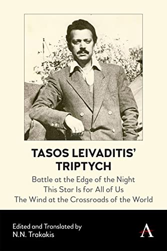 Tasos Leivaditis' Triptych: Battle at the Edge of the Night, This Star Is for All of Us, The Wind at the Crossroads of the World (Anthem Impact)