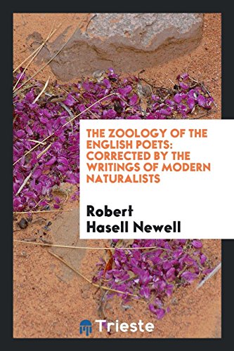 The Zoology of the English Poets: Corrected by the Writings of Modern Naturalists