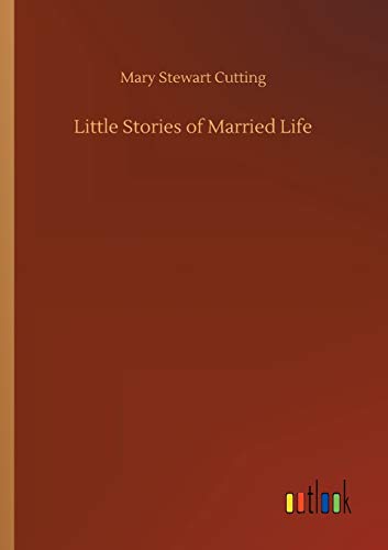 Little Stories of Married Life