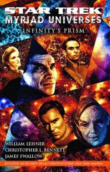 Star Trek: Myriad Universes: Infinity's Prism: Myriad Universes Bk. 1