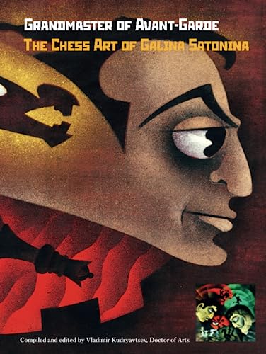 Grandmaster of Avant-Garde: The Chess Art of Galina Satonina