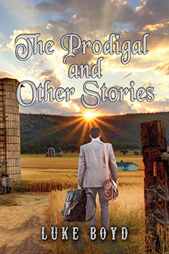 The Prodigal and Other Stories