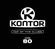 Kontor Top of the Clubs Vol.80
