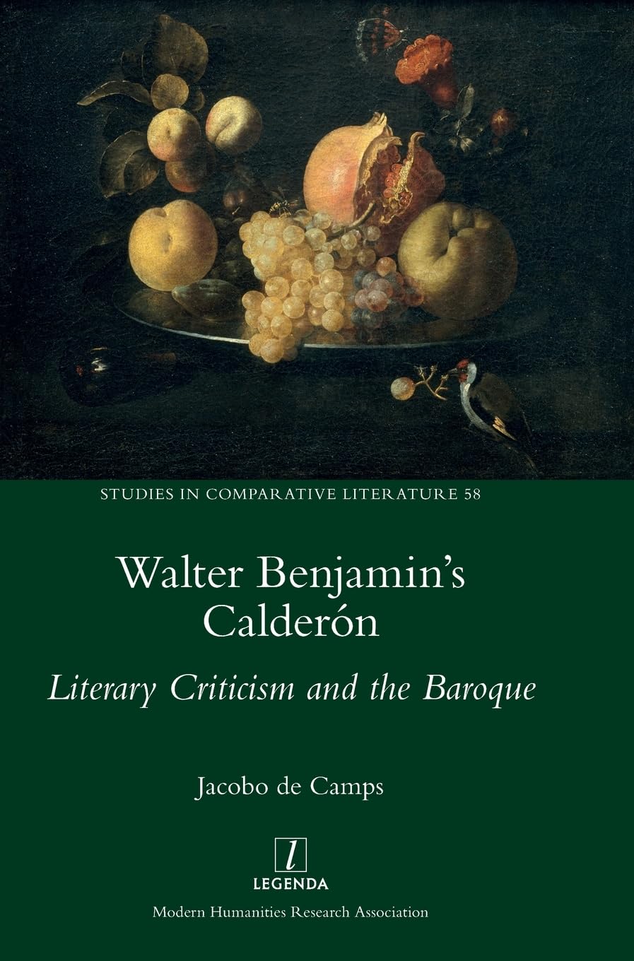 Walter Benjamin's Calderón: Literary Criticism and the Baroque (Studies in Comparative Literature)