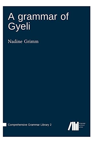 A grammar of Gyeli (Comprehensive Grammar Library)