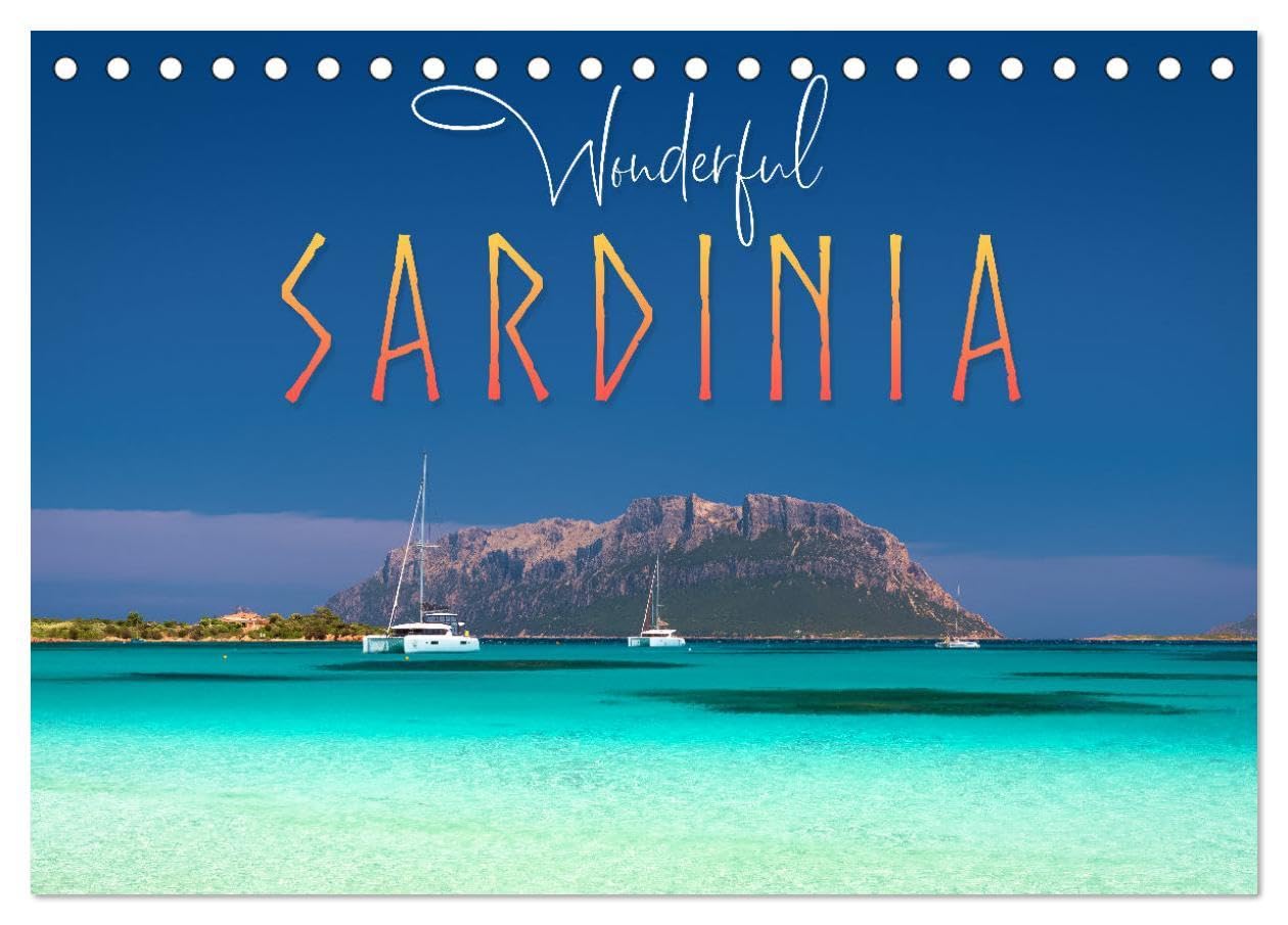 Wonderful Sardinia (Desk Calendar 2026 DIN A5 landscape), CALVENDO 12 Month DeskCalendar: A journey to Sardinia, the pearl of the Mediterranean.