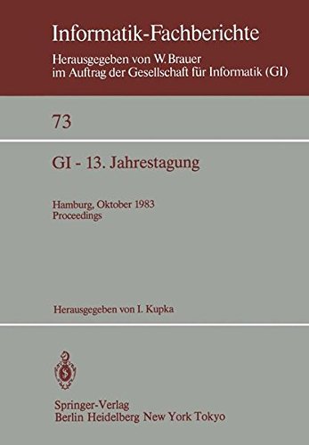 GI - 3. Jahrestagung: Hamburg, 3.- 7. Oktober 1983 Proceedings (Informatik-Fachberichte)