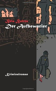 Der Aufbewarier