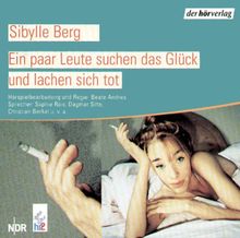Ein paar Leute suchen das Glück und lachen sich tot. CD.
