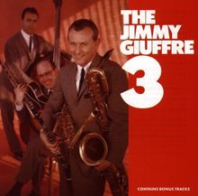 The Jimmy Giuffre Three