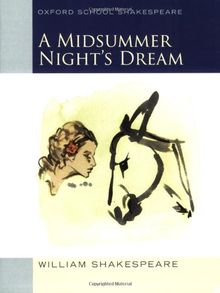 Midsummer Night's Dream (Oxford School Shakespeare)