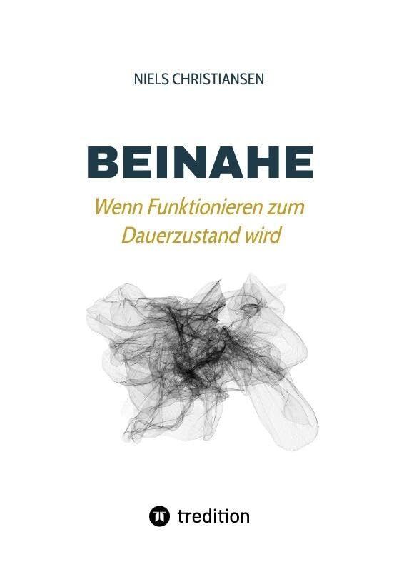 Beinahe - Neuware