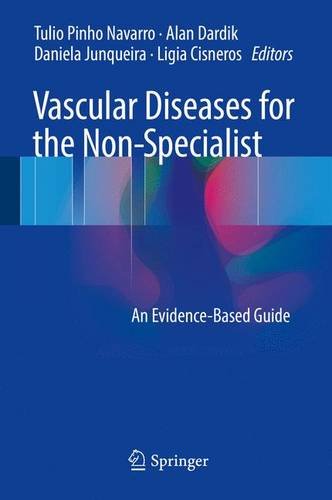 Vascular Diseases for the Non-Specialist: An Evidence-Based Guide