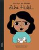 Zaha Hadid: Little People, Big Dreams. Deutsche Ausgabe