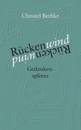 Rückenwind: Gedankensplitter