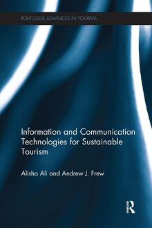 Information and Communication Technologies for Sustainable Tourism (Advances in Tourism)