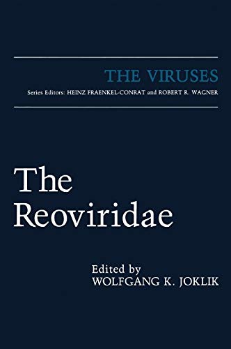 The Reoviridae (The Viruses)