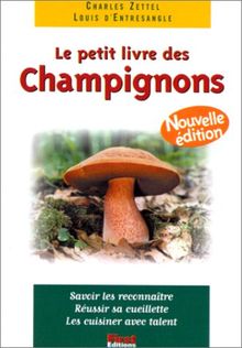 Le petit livre des champignons. Edition 2000