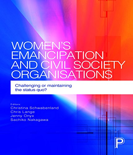 Women's emancipation and civil society organisations: Challenging or Maintaining the Status Quo?