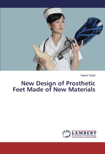 New Design of Prosthetic Feet Made of New Materials