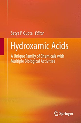 Hydroxamic Acids: A Unique Family of Chemicals with Multiple Biological Activities