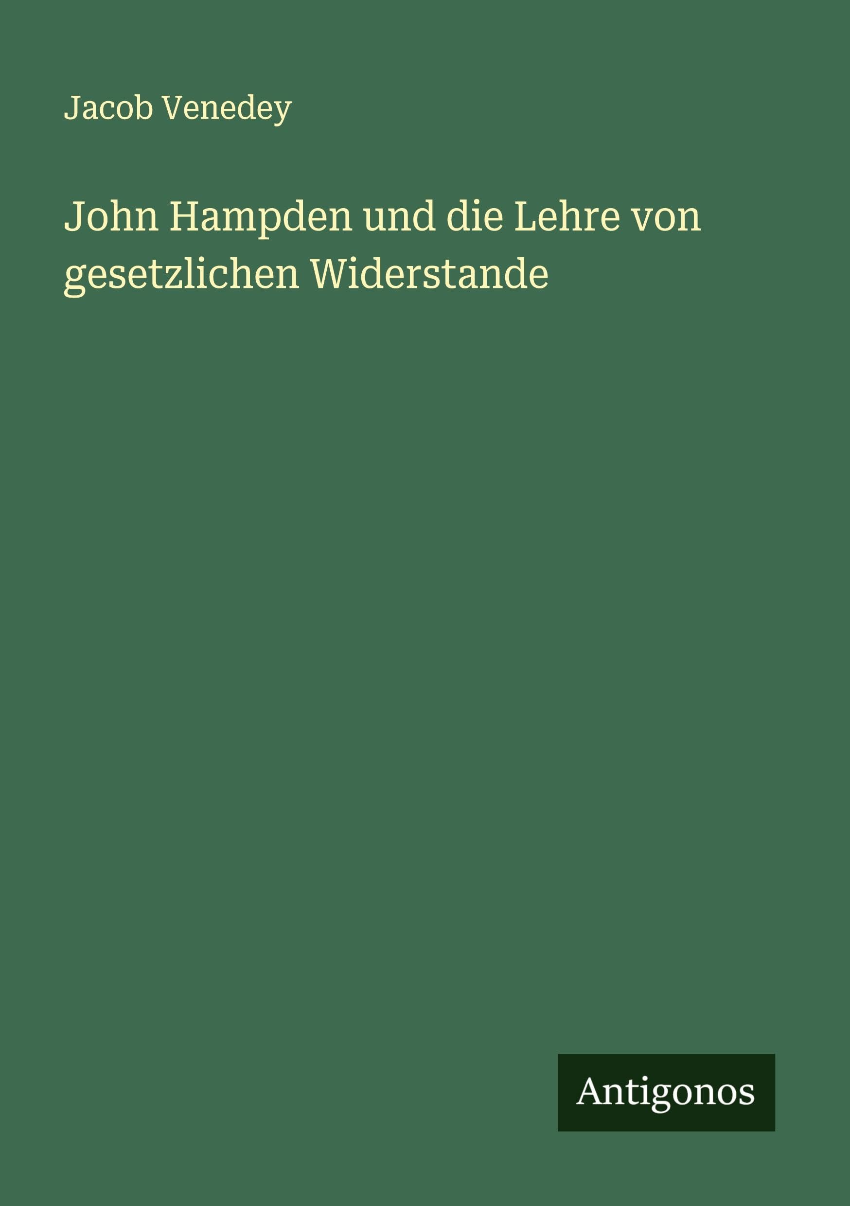 John Hampden und die Lehre von gesetzlichen Widerstande