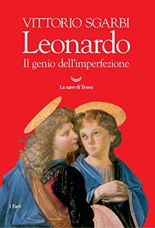 LEONARDO IL GENIO DELL'IMPERFE