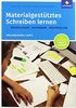 Materialgestütztes Schreiben lernen: Grundlagen - Aufgaben - Materialien: Sekundarstufen I und II