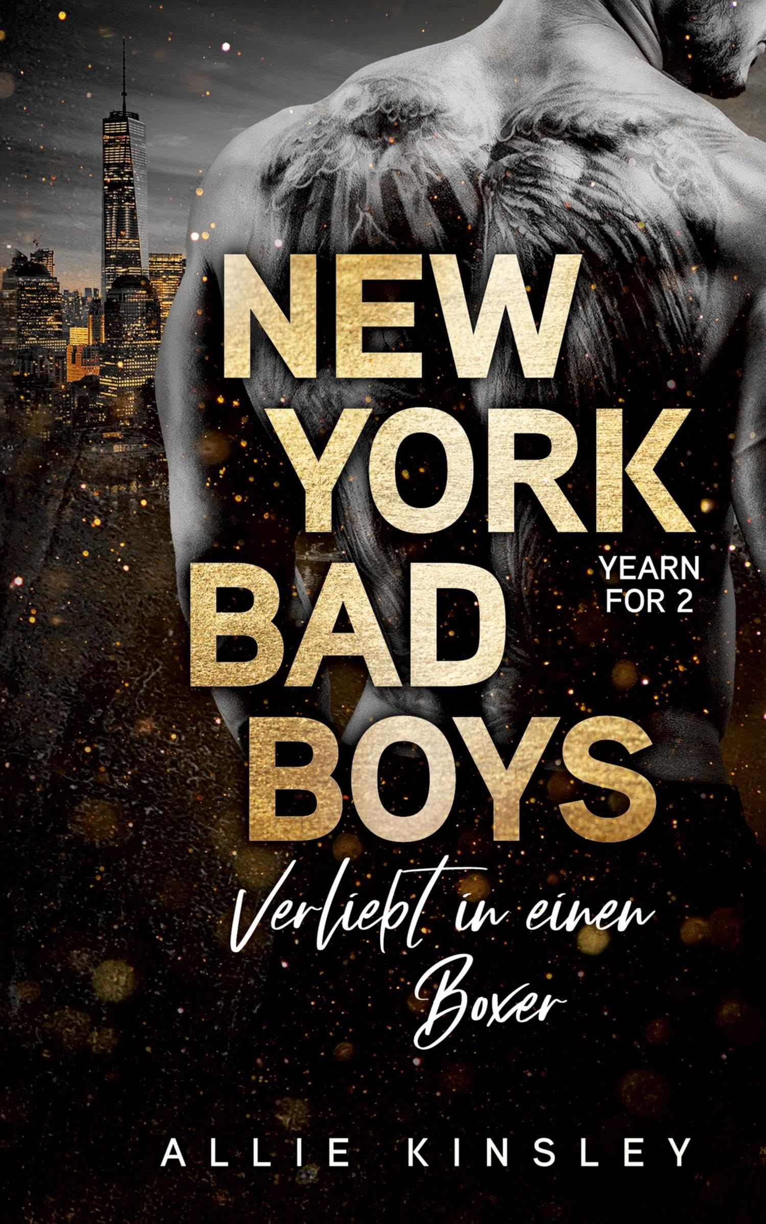 New York Bad Boys - Slade: Verliebt in einen Boxer (Yearn for, Band 2)